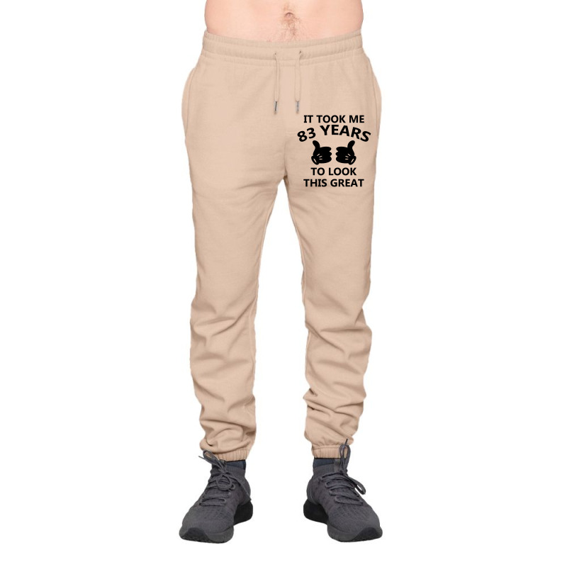 It Took Me 83 Years To Look This Great Urban Sweatpant | Artistshot