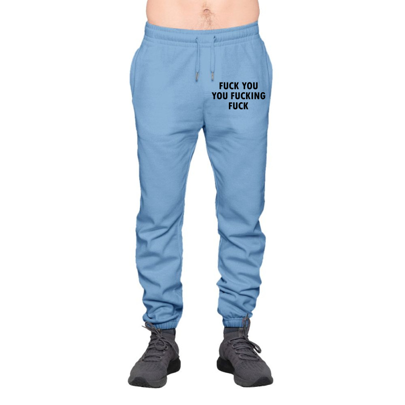 Fuck You Shameless Lip (fuck You You Fucking Fuck) Urban Sweatpant by SabriAcar | Artistshot