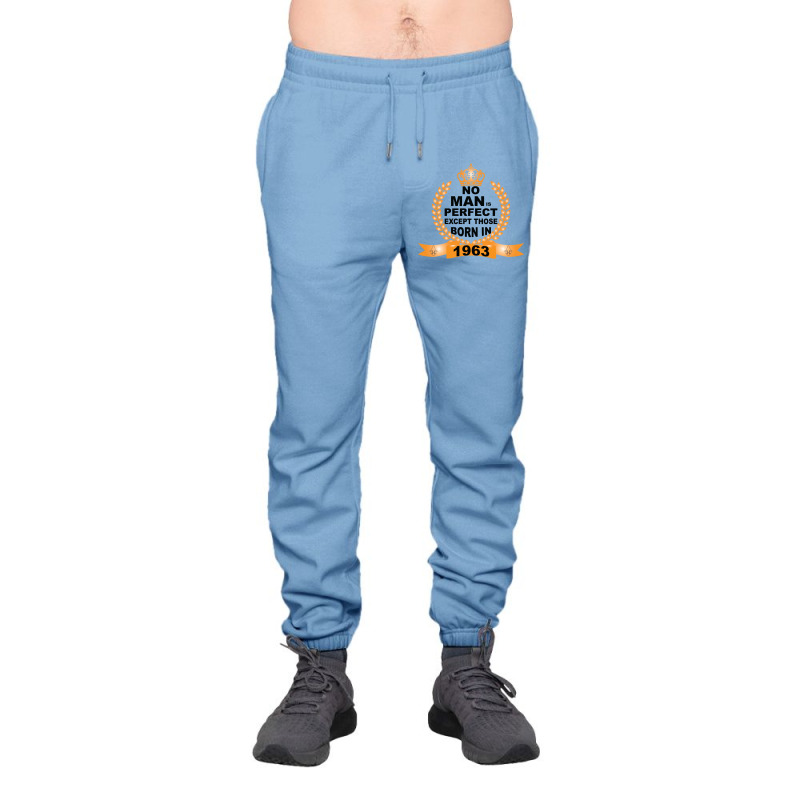 No Man Is Perfect Except Those Born In 1963 Urban Sweatpant | Artistshot