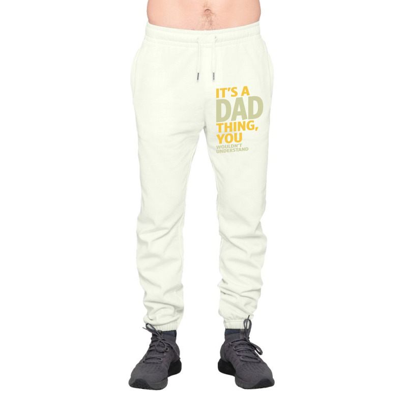 It's A Dad Thing Urban Sweatpant | Artistshot