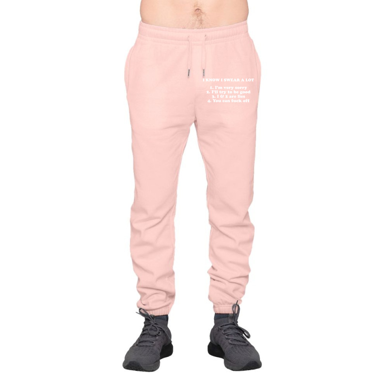 I Know I Swear A Lot Funny Slogan Urban Sweatpant | Artistshot