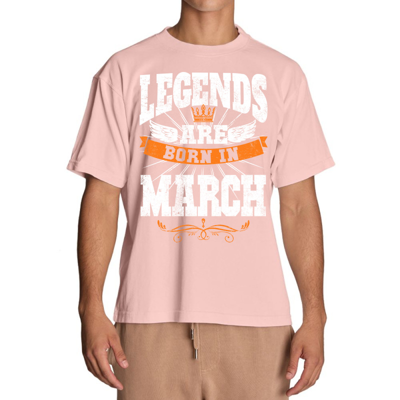 Legends Are Born In March For Dark Urban Heavy T-shirt by autlu2024 | Artistshot