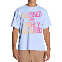 Blessed And Highly Favoured Urban Heavy T-shirt | Artistshot