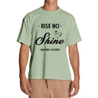 Rise No Shine Mother Clockers - Gift Funny Sayings Urban Heavy T-shirt | Artistshot