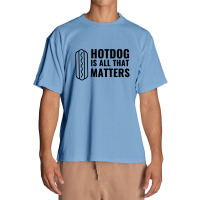 Hotdog Is All That Matters Urban Heavy T-shirt | Artistshot