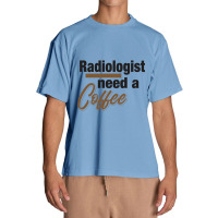 Radiologist Need A Coffee Urban Heavy T-shirt | Artistshot