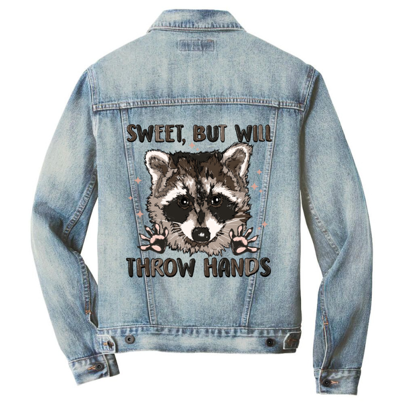 Sweet But Will Throw Hands Men Denim Jacket | Artistshot