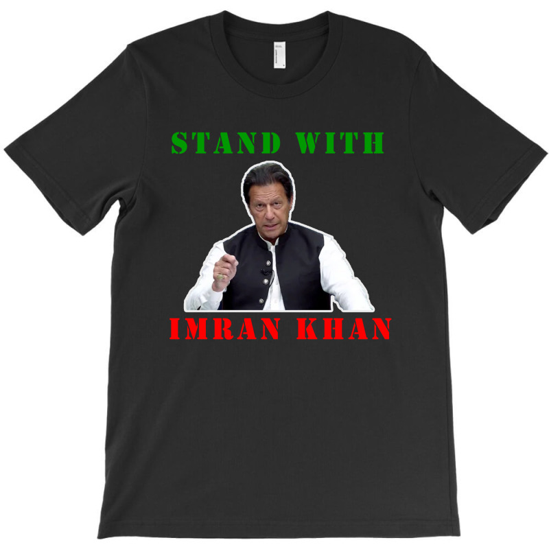 Stand With Imran Khan Pakistan Design T-Shirt by M4 | Artistshot