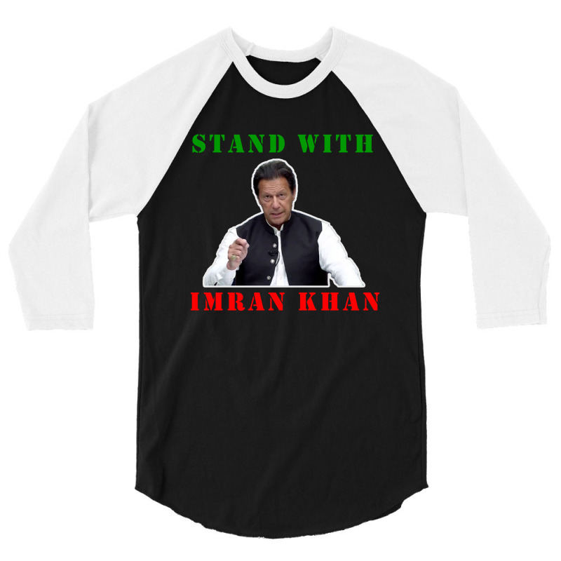 Stand With Imran Khan Pakistan Design 3/4 Sleeve Shirt by M4 | Artistshot