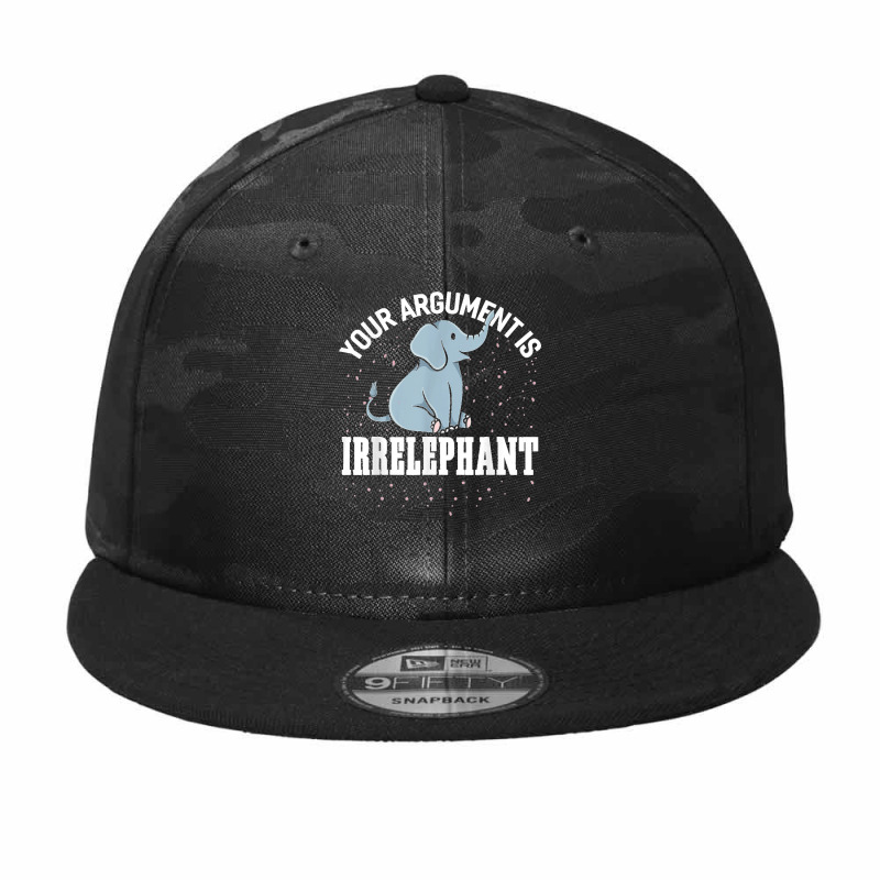 Your Argument Is Irrelephant Funny Elephant Camo Snapback by WirtzRichard | Artistshot