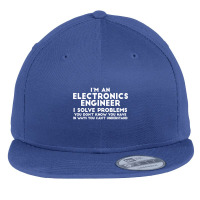 Engineer Funny Gift   Electronics Engineer I Solve Problems T Shirt Flat Bill Snapback Cap | Artistshot