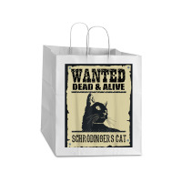 Wanted Dead Or Alive Schrodinger_s Cat Take Out Paper Bag - 14 X 10 X 15 1/2 | Artistshot