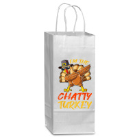 Chatty Turkey Matching Family Group Thanksgiving Party Wine Paper Bag - 5 1/2 X 3 1/4 X 13 | Artistshot