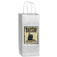 Wanted Dead Or Alive Schrodinger_s Cat Wine Paper Bag - 5 1/2 X 3 1/4 X 13 | Artistshot