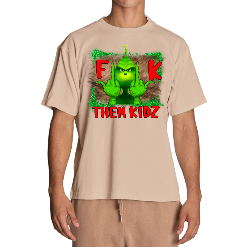 Fuck Them Kids Grinch Urban Heavy T-shirt by Bettercallsaul | Artistshot