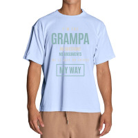 Mens I'm The Grampa No Questions No Arguments We'll Just Do Things My Urban Heavy T-shirt | Artistshot