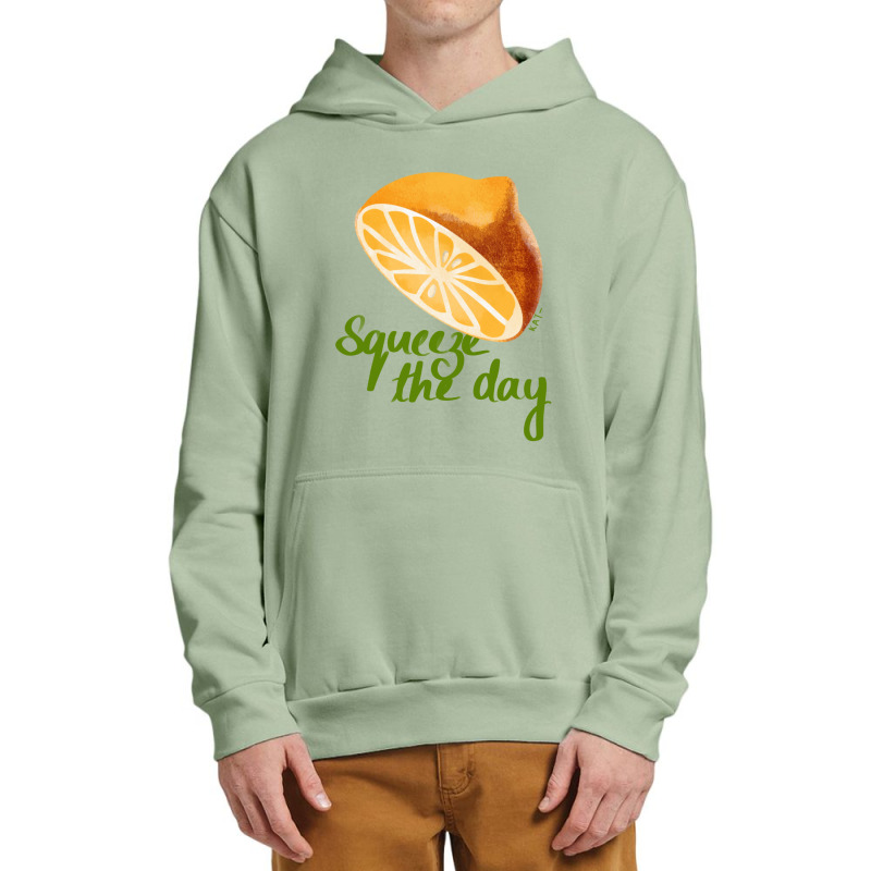 Squeeze The Day Urban Pullover Hoodie | Artistshot