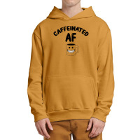 Caffeinated Af For Light Urban Pullover Hoodie | Artistshot