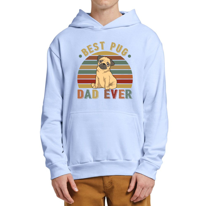 Best Pug Dad Ever Retro Vintage Father's Day Urban Pullover Hoodie | Artistshot