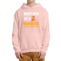 Brother Of A Warrior White Leukemia Awareness Urban Pullover Hoodie | Artistshot