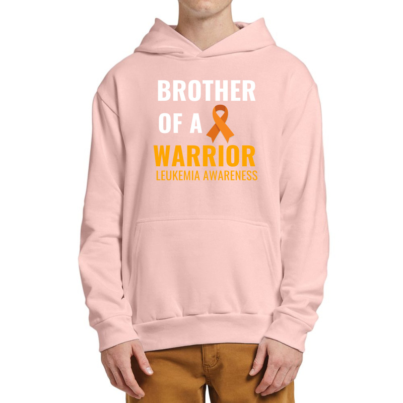 Brother Of A Warrior White Leukemia Awareness Urban Pullover Hoodie | Artistshot