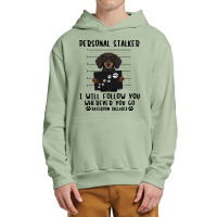 Dachshund Personal Stalker I Will Follow You Wherever You Go Bathroom Urban Pullover Hoodie | Artistshot