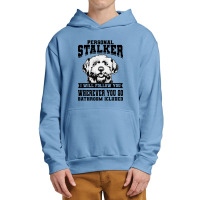 Personal Stalker Maltese Dog Urban Pullover Hoodie | Artistshot