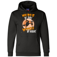 Nurse By Day Witch By Night Champion Hoodie | Artistshot