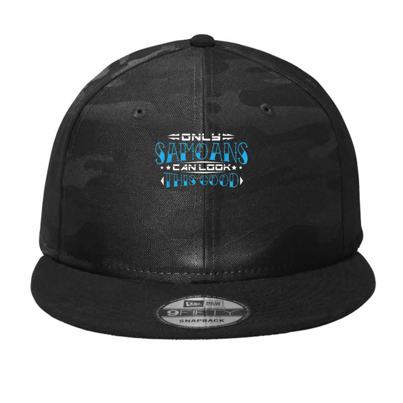 Only Samoans Can Look This Good T Shirt Camo Snapback by KaseeDheera | Artistshot