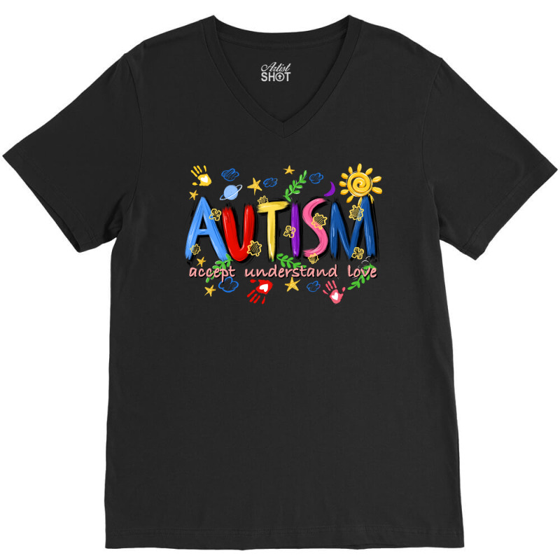 Autism Accept Understand Love V-Neck Tee by Artiststas | Artistshot