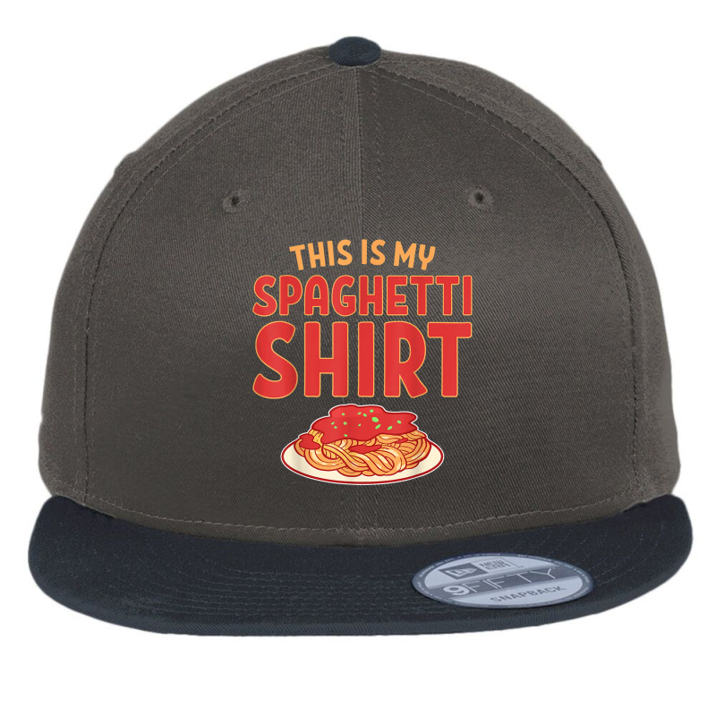 This Is My Spaghetti Shirt T Shirt Flat Bill Snapback Cap | Artistshot