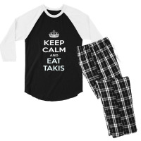 Keep Calm And Eat Takis Men's 3/4 Sleeve Pajama Set | Artistshot