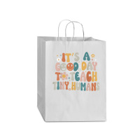 Its A Good Day To Teach Tiny Humans Teacher Back To School Mart Paper Bag -13 X 7 X 17 | Artistshot