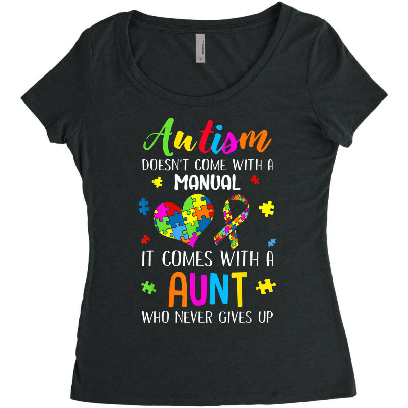 Autism Doesn't Come With A Manual Inspirational Autism Aunt T Shirt Women's Triblend Scoop T-shirt by phuongvu | Artistshot