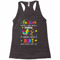 Autism Doesn't Come With A Manual Inspirational Autism Aunt T Shirt Racerback Tank | Artistshot