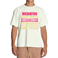 Mediator Funniest Isn't A Jobtitle Urban Heavy T-shirt | Artistshot