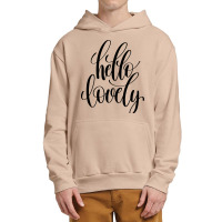 Hello Lovely Urban Pullover Hoodie | Artistshot