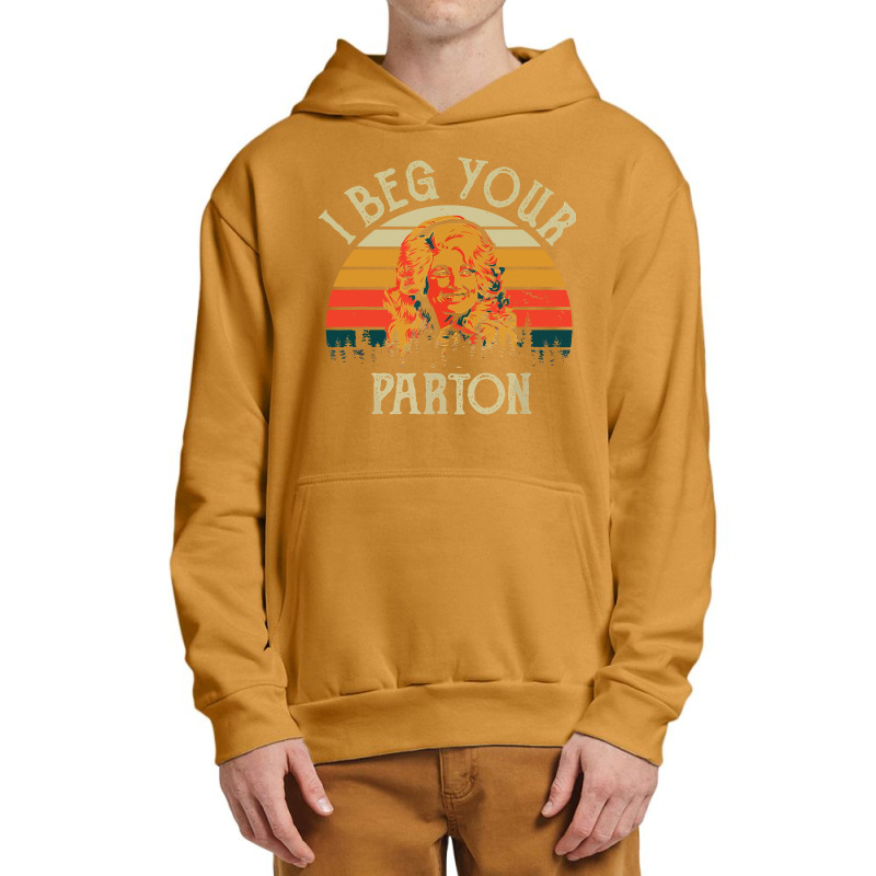 Vintage I Beg Your Parton Urban Pullover Hoodie | Artistshot