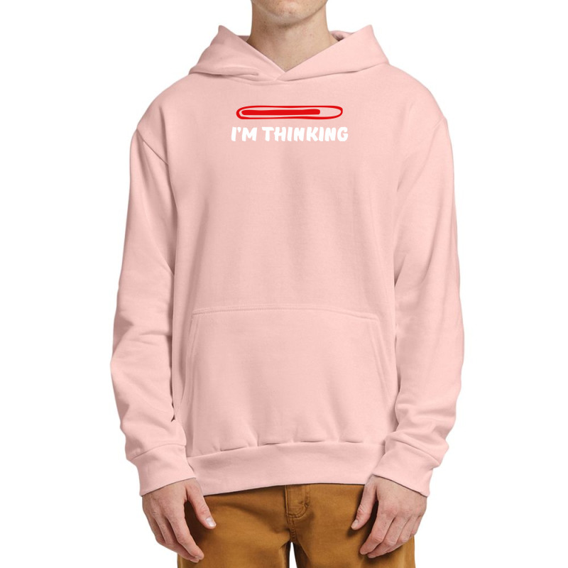 I'm Thinking Funny Slogan Urban Pullover Hoodie | Artistshot