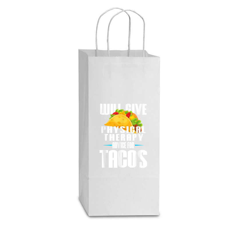 Will Give Physical Therapy For Tacos Funny Therapist Gift Double Wine Paper Bag - 6 1/2 X 3 1/2 X 12 3/8 | Artistshot