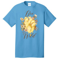 Bee Wild Basic T-shirt | Artistshot