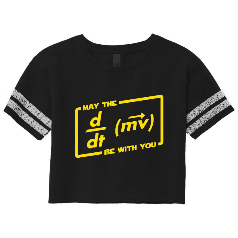 May The Force (equation) Be With You Scorecard Crop Tee by nur456 | Artistshot