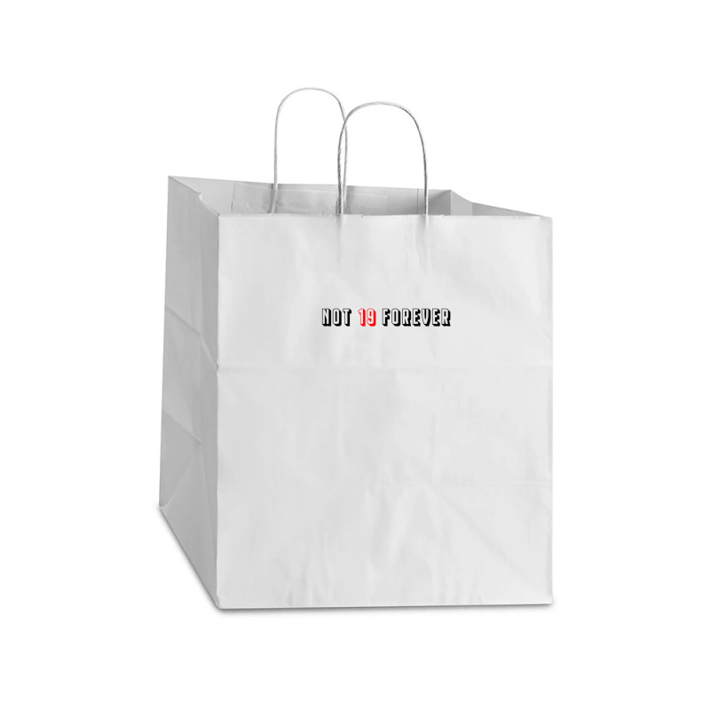 Courteeners Not 19 Forever Take Out Paper Bag - 14 X 10 X 15 1/2 | Artistshot