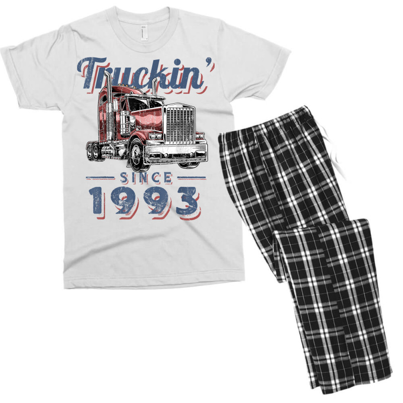 Truckin Since 1993 Trucker Big Rig Driver 29th Birthday T Shirt Men's T-shirt Pajama Set by nazhirgoodie | Artistshot