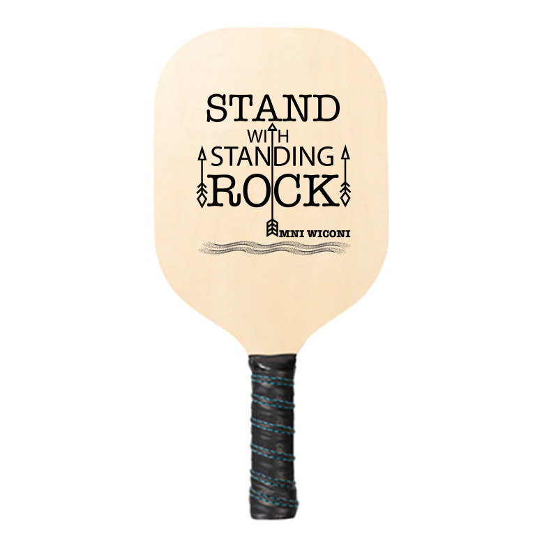 Stand With Standing Rock Pickleball Paddle | Artistshot