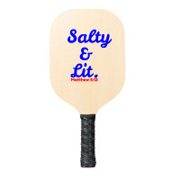 Salty And Lit Pickleball Paddle | Artistshot