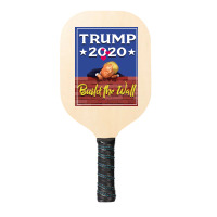 Trump Build The Wall 2020 Pickleball Paddle | Artistshot