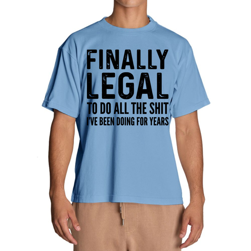 Finally Legal Urban Heavy T-shirt by Juice Tees | Artistshot