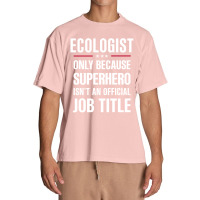 Gift For Superhero Ecologist Urban Heavy T-shirt | Artistshot