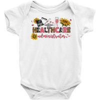 Healthcare Administrator Baby Bodysuit | Artistshot